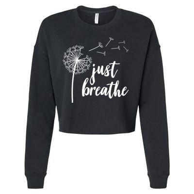 Just Breathe Dandelion Mental Health Cropped Pullover Crew