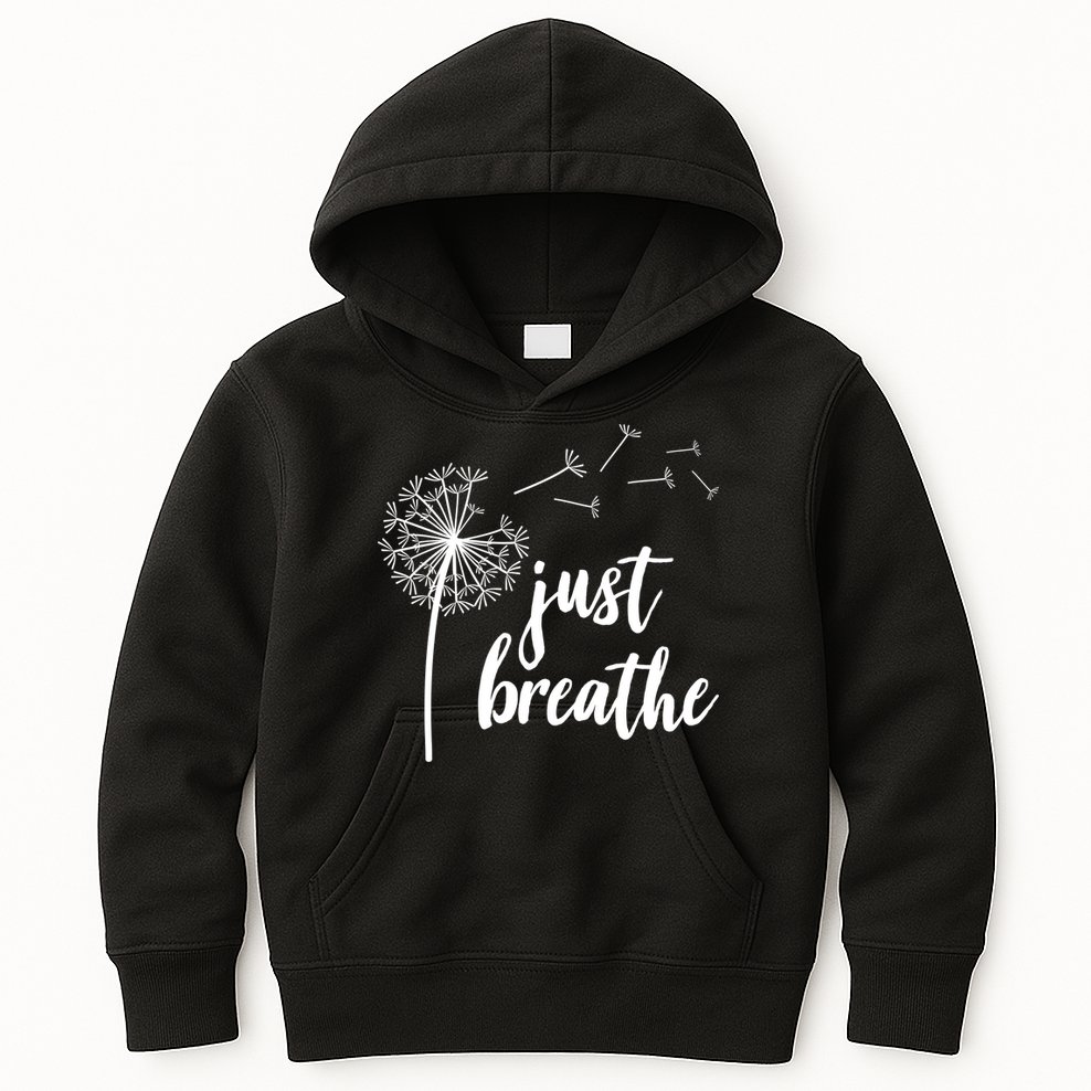 Just Breathe Dandelion Mental Health Kids Hoodie