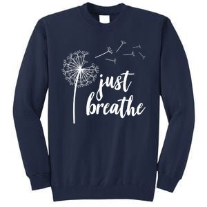 Just Breathe Dandelion Mental Health Tall Sweatshirt