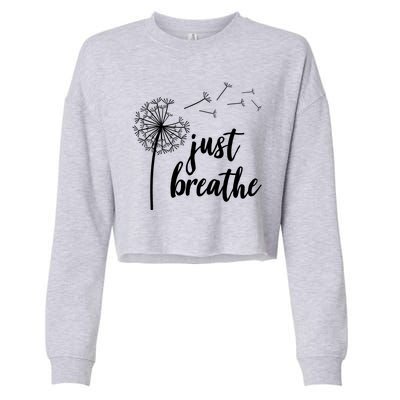 Just Breathe Dandelion Mental Health Cropped Pullover Crew