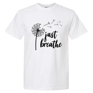 Just Breathe Dandelion Mental Health Garment-Dyed Heavyweight T-Shirt