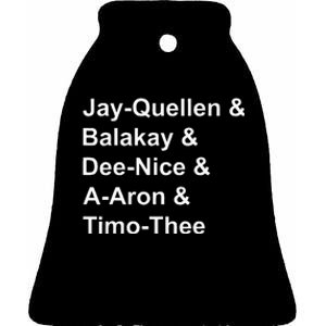 Jayquellen & Balakay & Deenice & Aaron & Timothee Ceramic Bell Ornament