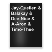 Jayquellen & Balakay & Deenice & Aaron & Timothee Poster