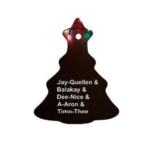 Jayquellen & Balakay & Deenice & Aaron & Timothee Ceramic Tree Ornament