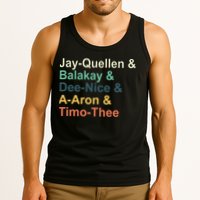 Jayquellen & Balakay & Deenice & Aaron & Timothee Tank Top