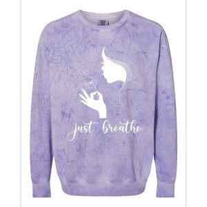 Just Breathe Dandelion Flower Wildflower Tra Gift Colorblast Crewneck Sweatshirt