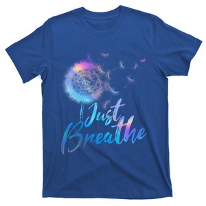 Just Breathe Dandelion Wildflower Botanical Nature Flower Great Gift T-Shirt