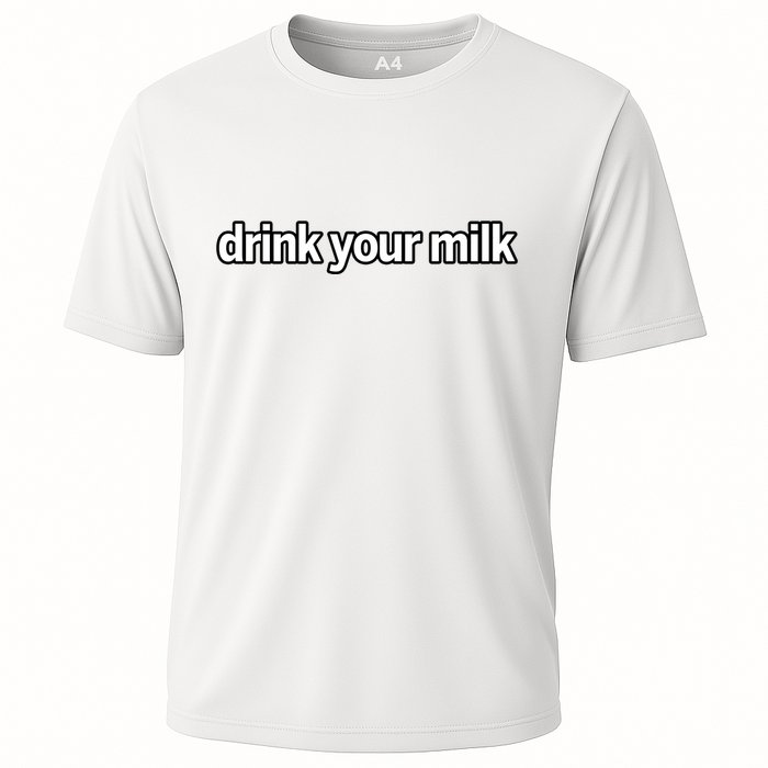 Drink Your Milk Funny Slogan Performance Shirt