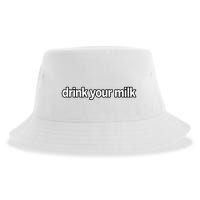 Drink Your Milk Funny Slogan Sustainable Bucket Hat