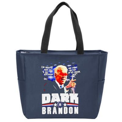 Joe Biden Dark Brandon Im Here To Kick Ass And Eat Ice Cream Zip Tote Bag
