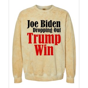 Joe Biden Dropping Out Trump Win 2024 Of Presidential Race Colorblast Crewneck Sweatshirt