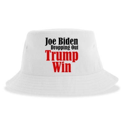 Joe Biden Dropping Out Trump Win 2024 Of Presidential Race Sustainable Bucket Hat