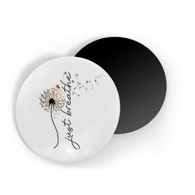 Just Breathe Dandelion And Buterflies Summer Top Magnet