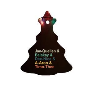 Jayquellen & Balakay & Deenice & Aaron & Timothee Ceramic Tree Ornament