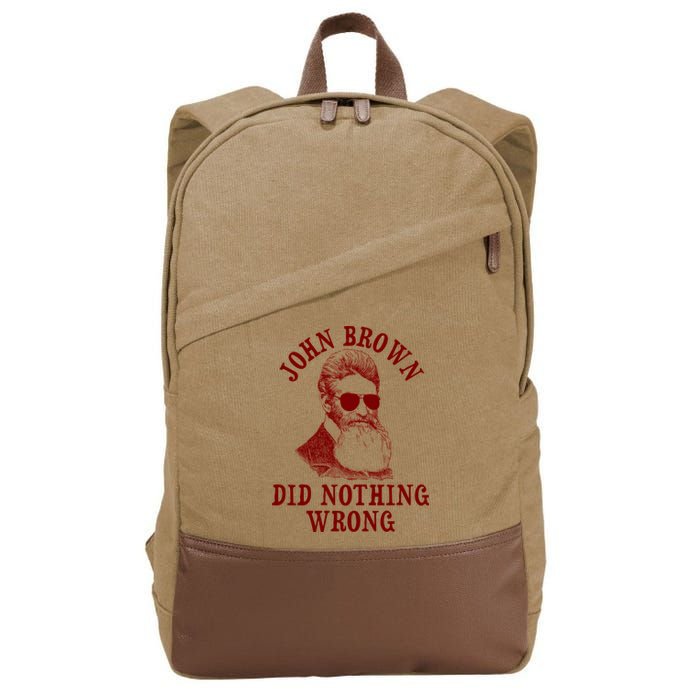 John Brown Did Nothing Wrong Cotton Canvas Backpack