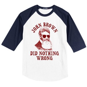 John Brown Did Nothing Wrong Baseball Sleeve Shirt