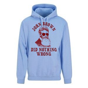 John Brown Did Nothing Wrong Unisex Surf Hoodie