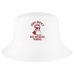 John Brown Did Nothing Wrong Cool Comfort Performance Bucket Hat