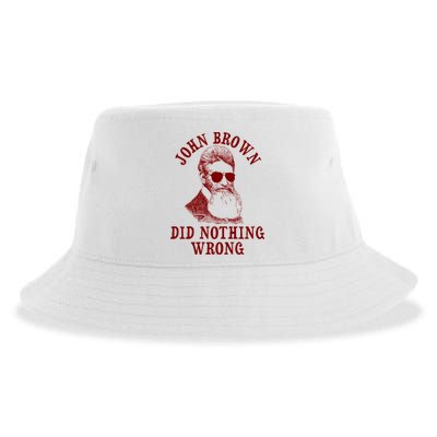 John Brown Did Nothing Wrong Sustainable Bucket Hat