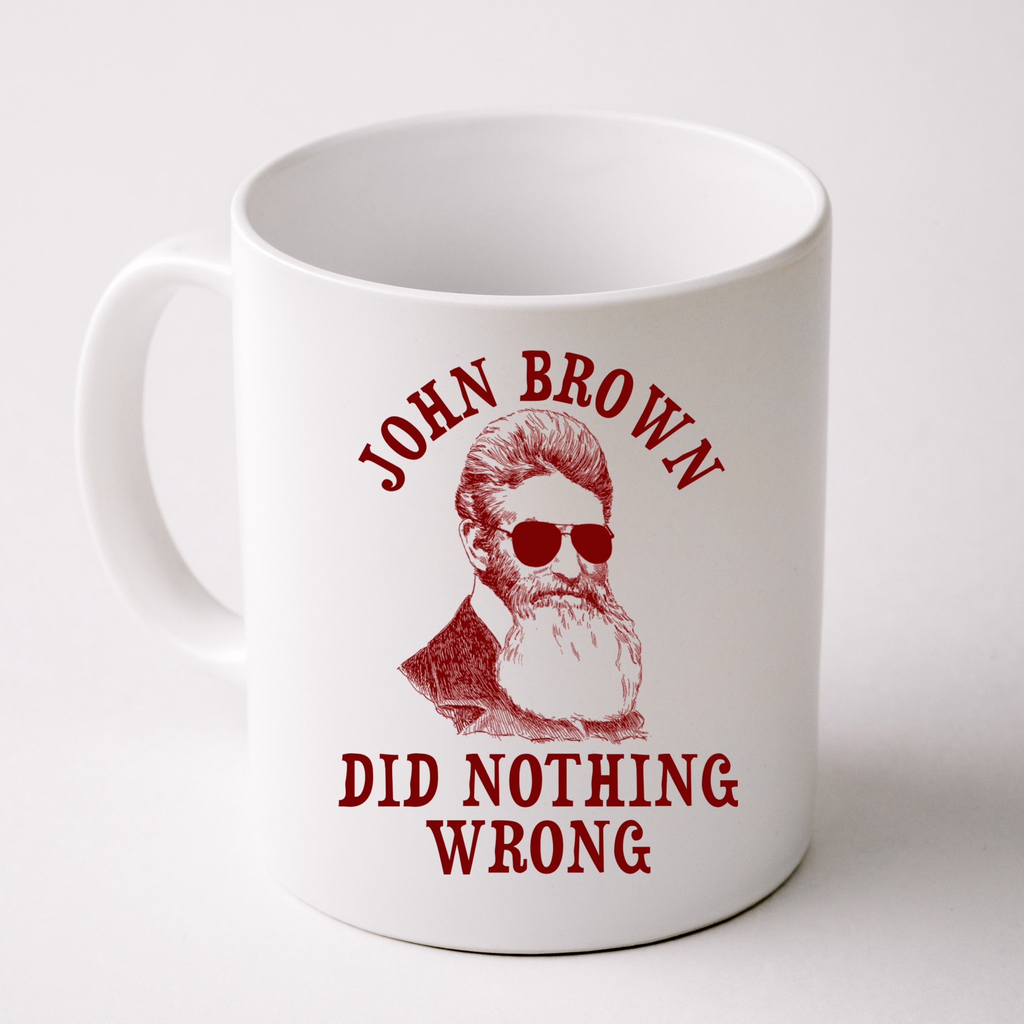 John Brown Did Nothing Wrong Mug