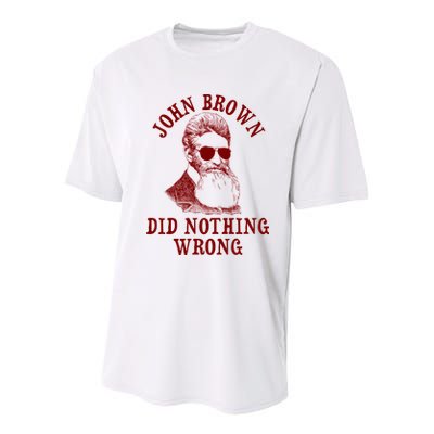 John Brown Did Nothing Wrong Youth Performance Sprint T-Shirt