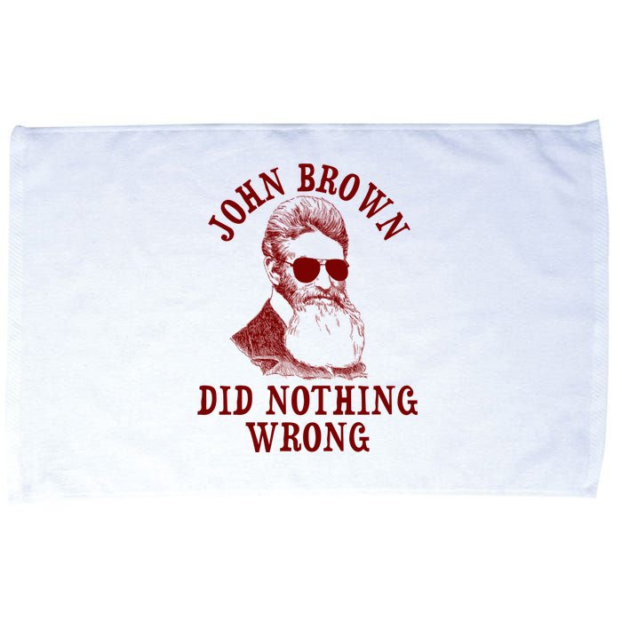 John Brown Did Nothing Wrong Microfiber Hand Towel