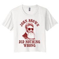 John Brown Did Nothing Wrong Crop Top