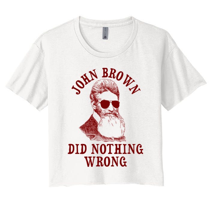 John Brown Did Nothing Wrong Crop Top
