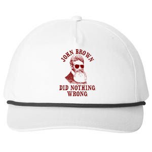 John Brown Did Nothing Wrong Snapback Five-Panel Rope Hat