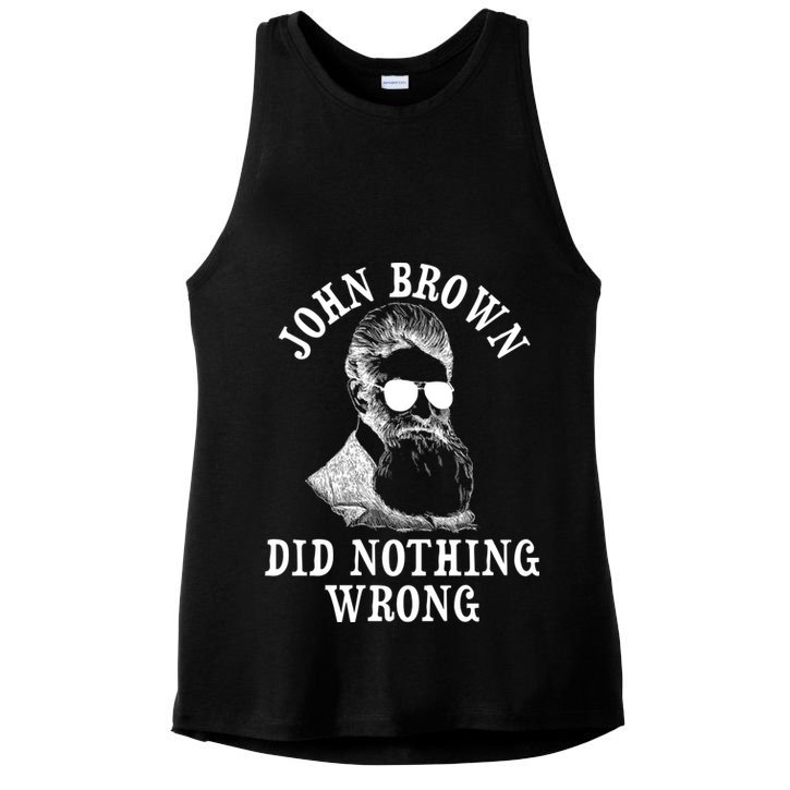 John Brown Did Nothing Wrong Ladies PosiCharge Tri-Blend Wicking Tank