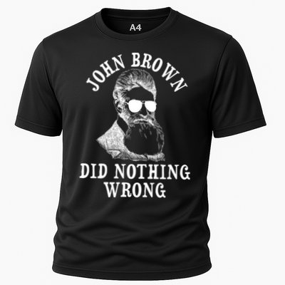 John Brown Did Nothing Wrong Performance Shirt