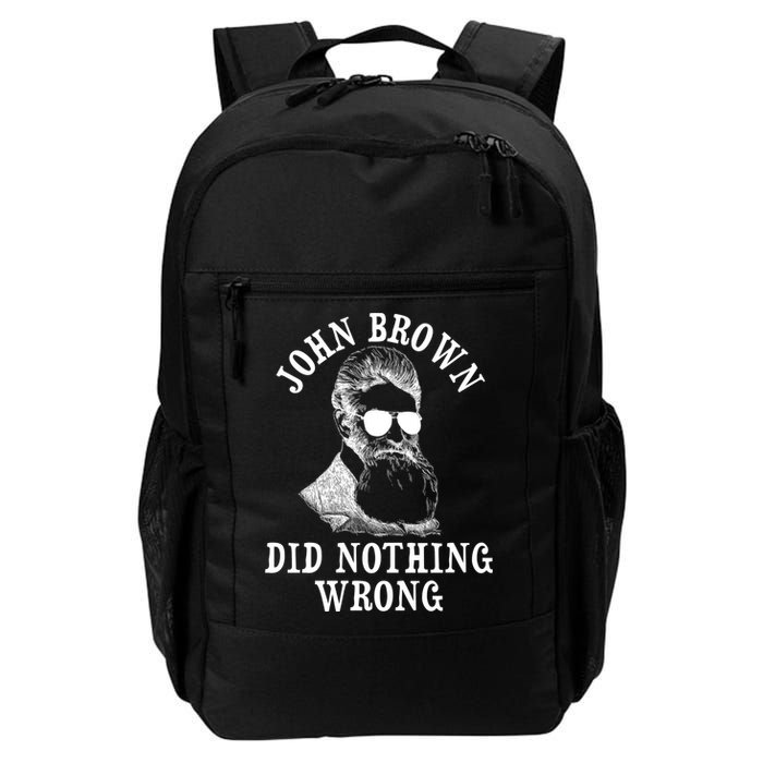 John Brown Did Nothing Wrong Backpack