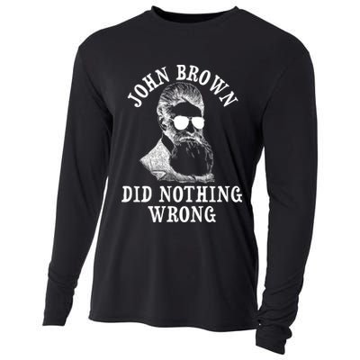 John Brown Did Nothing Wrong Cooling Performance Long Sleeve Crew