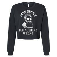 John Brown Did Nothing Wrong Cropped Pullover Crew