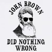 John Brown Did Nothing Wrong Garment-Dyed Sweatshirt