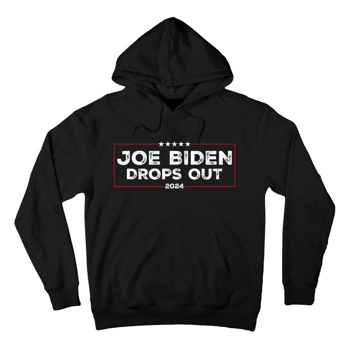 Joe Biden Drops Out 2024 Hoodie