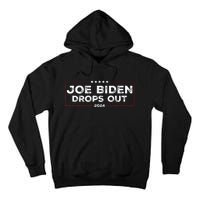 Joe Biden Drops Out 2024 Tall Hoodie