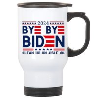 Joe Biden Drop Out Bye Bye Clean Up On Aisle 46 Stainless Steel Travel Mug