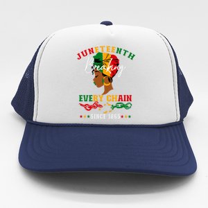 Juneteenth Breaking Every Chain Since 1865 For Women Vneck Trucker Hat