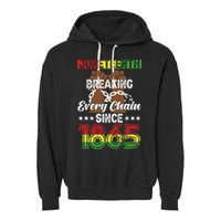 Juneteenth Breaking Every Chain Since 1865 African Garment-Dyed Fleece Hoodie