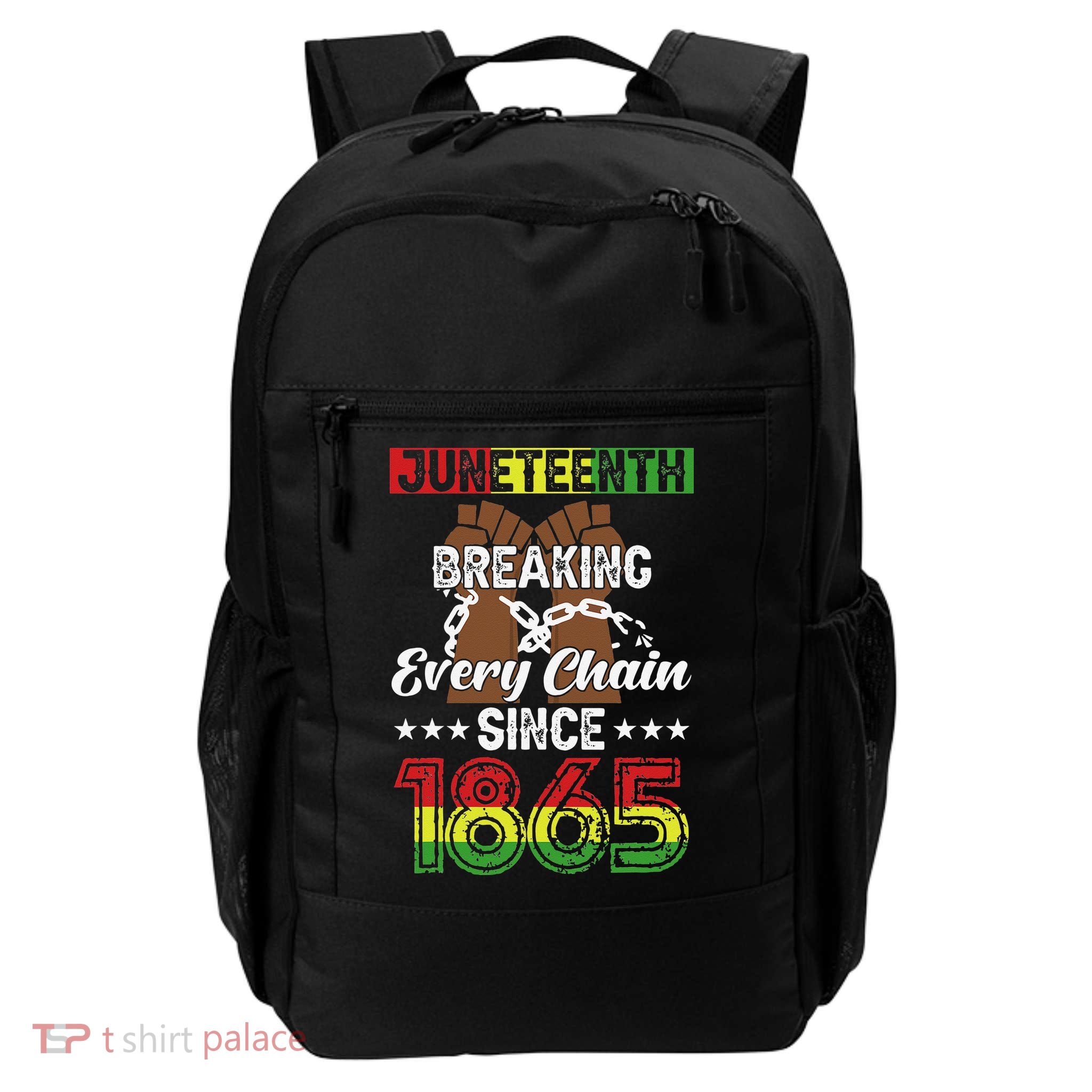 Juneteenth Breaking Every Chain Since 1865 African Backpack