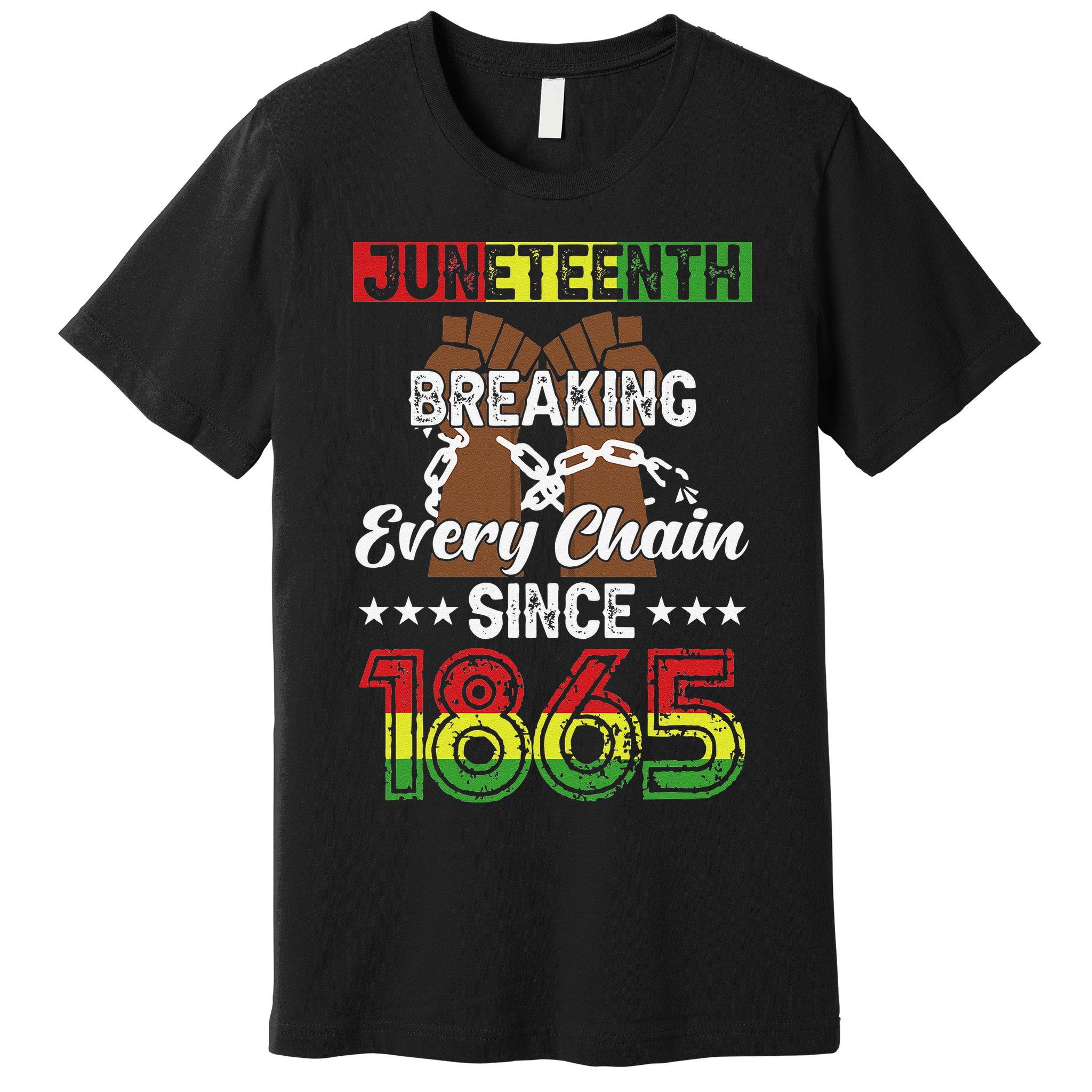 Juneteenth Breaking Every Chain Since 1865 African Premium T-Shirt