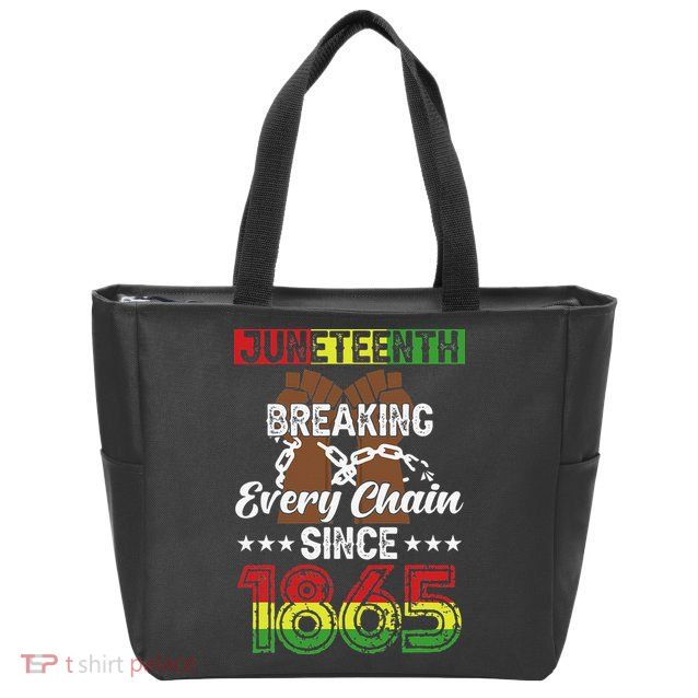 Juneteenth Breaking Every Chain Since 1865 African Zip Tote Bag