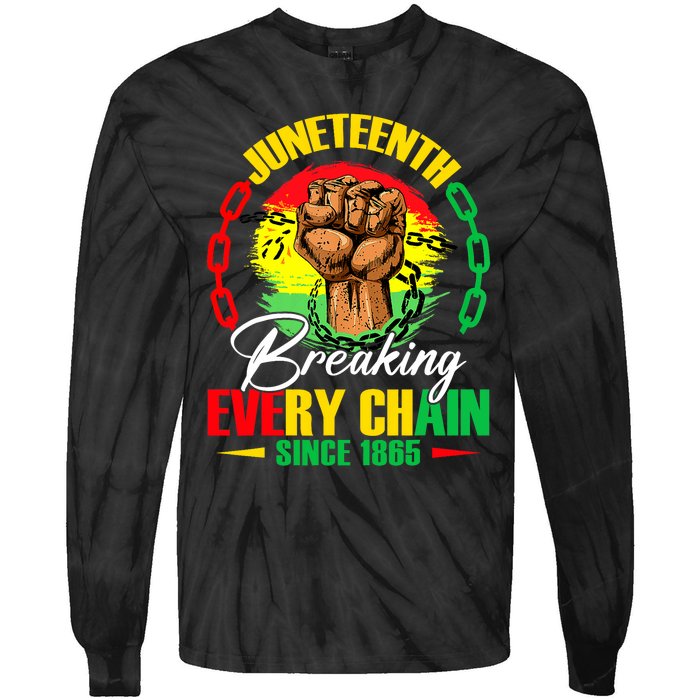 Juneteenth Breaking Every Chain Since 1865 Tie-Dye Long Sleeve Shirt