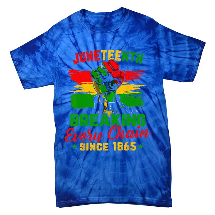 Juneteenth Breaking Every Chain Since 1865 Tie-Dye T-Shirt