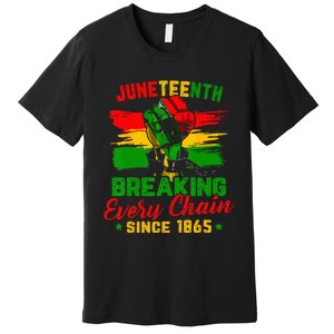 Juneteenth Breaking Every Chain Since 1865 Premium T-Shirt