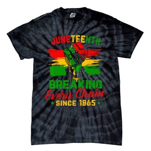 Juneteenth Breaking Every Chain Since 1865 Tie-Dye T-Shirt