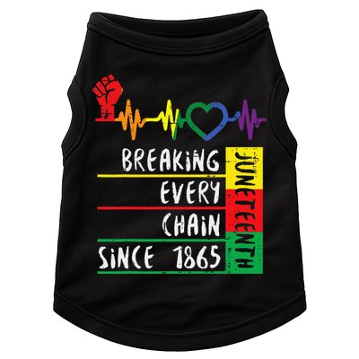 Juneteenth Breaking Every Chain Since 1865 Doggie Tank