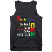 Juneteenth Breaking Every Chain Since 1865 Tank Top