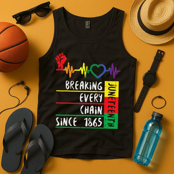 Juneteenth Breaking Every Chain Since 1865 Tank Top